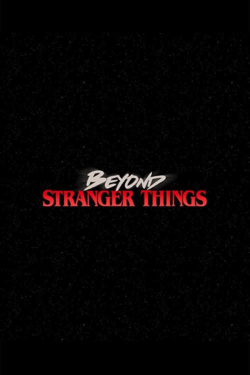 Beyond Stranger Things İzle