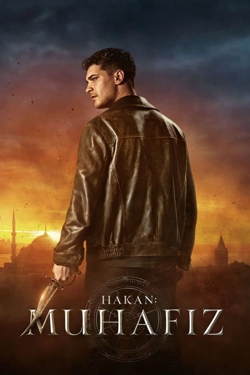 Hakan Muhafız İzle