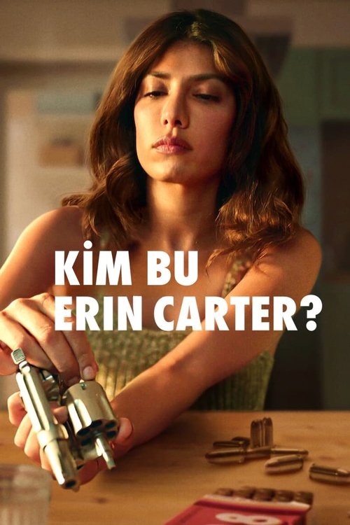Who Is Erin Carter? İzle